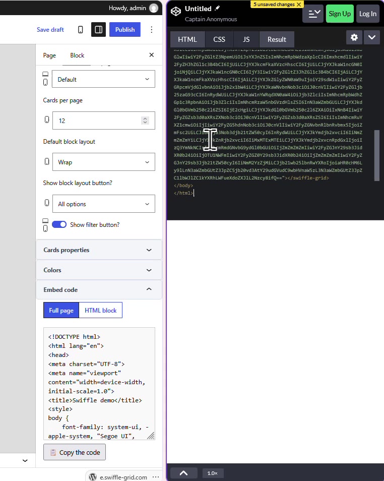 The embed code pasted into the HTML panel of CodePen